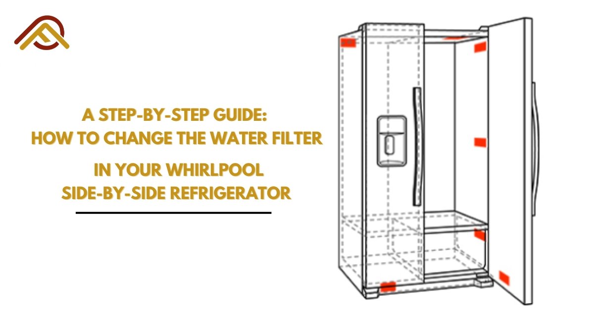 A Step-by-Step Guide: How to Change the Water Filter in Your Whirlpool Side-by-Side Refrigerator - PrecipFilter